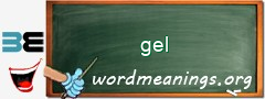 WordMeaning blackboard for gel